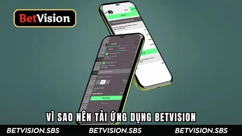 Tải App Betvision là cách thức dễ dàng đề tiếp cận kho game phong phú